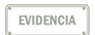 Evidencia